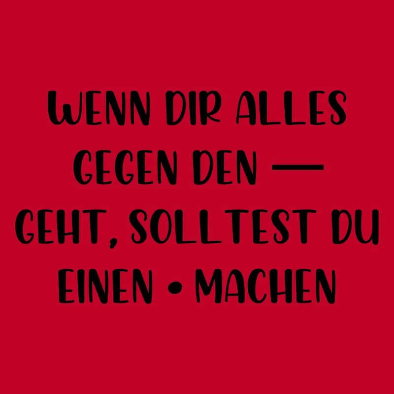 Wenn dir alles gegen den Strich geht mach Punkt