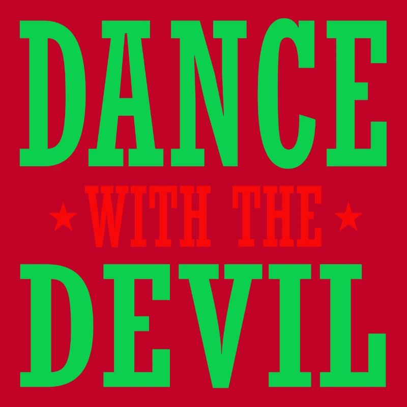 Dance with the Devil
