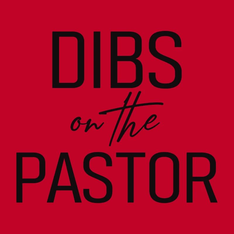 Dibs sur le pasteur