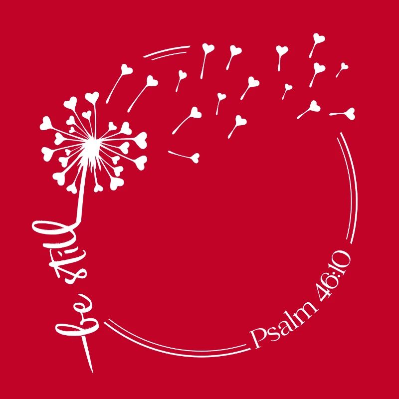 Christlicher Löwenzahn Design sei still Psalm 46:10