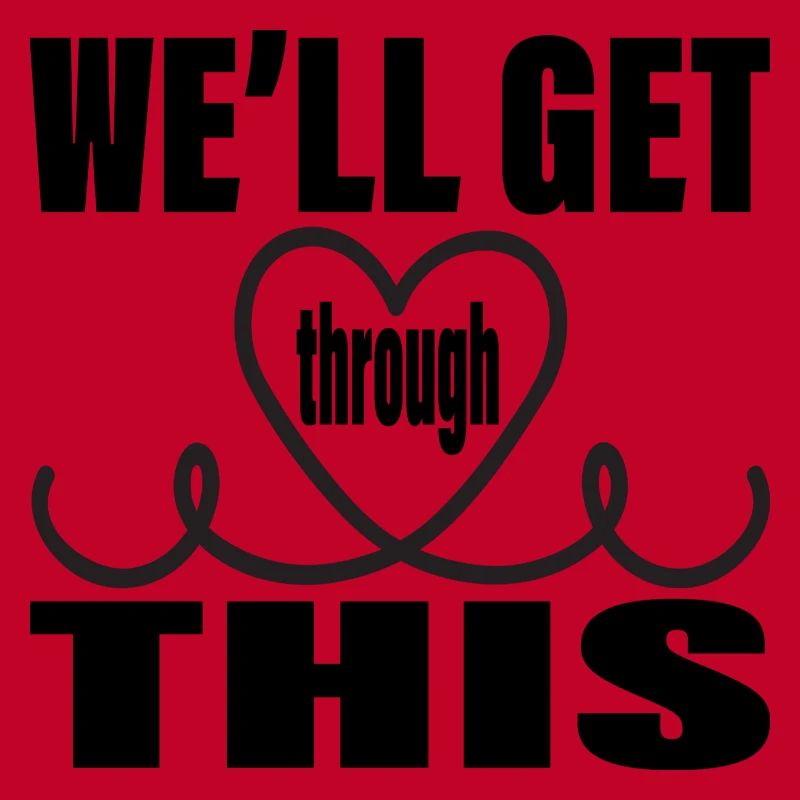 We ́ll get through this