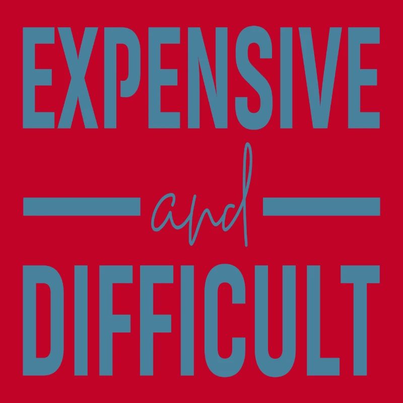 Coûteux et difficile