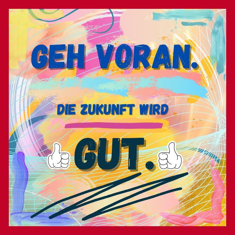 Die Zukunft wird gut