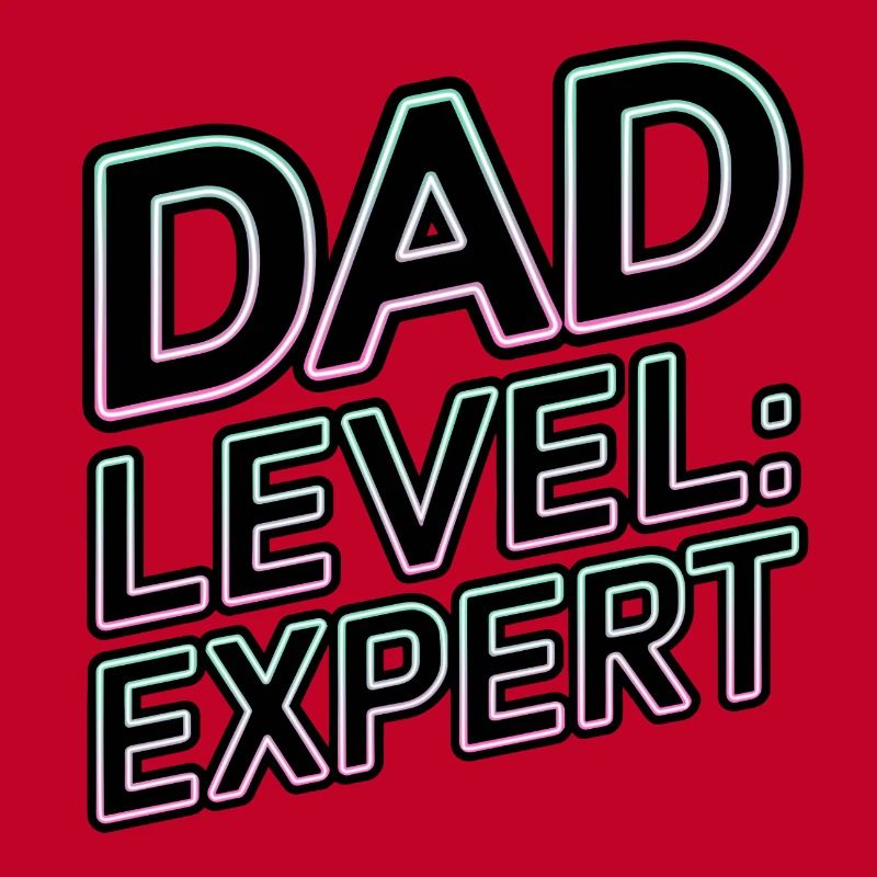 Dad Level: Expert