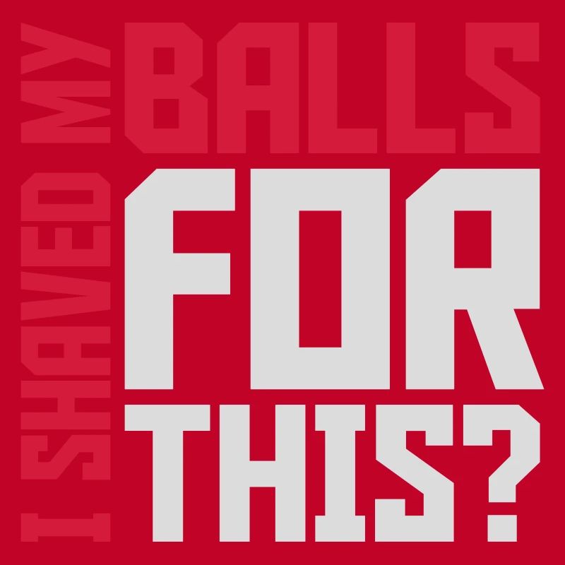 I shaved my balls