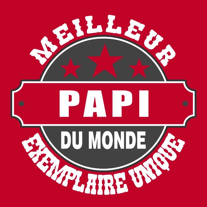 MEILLEUR PAPI DU MONDE