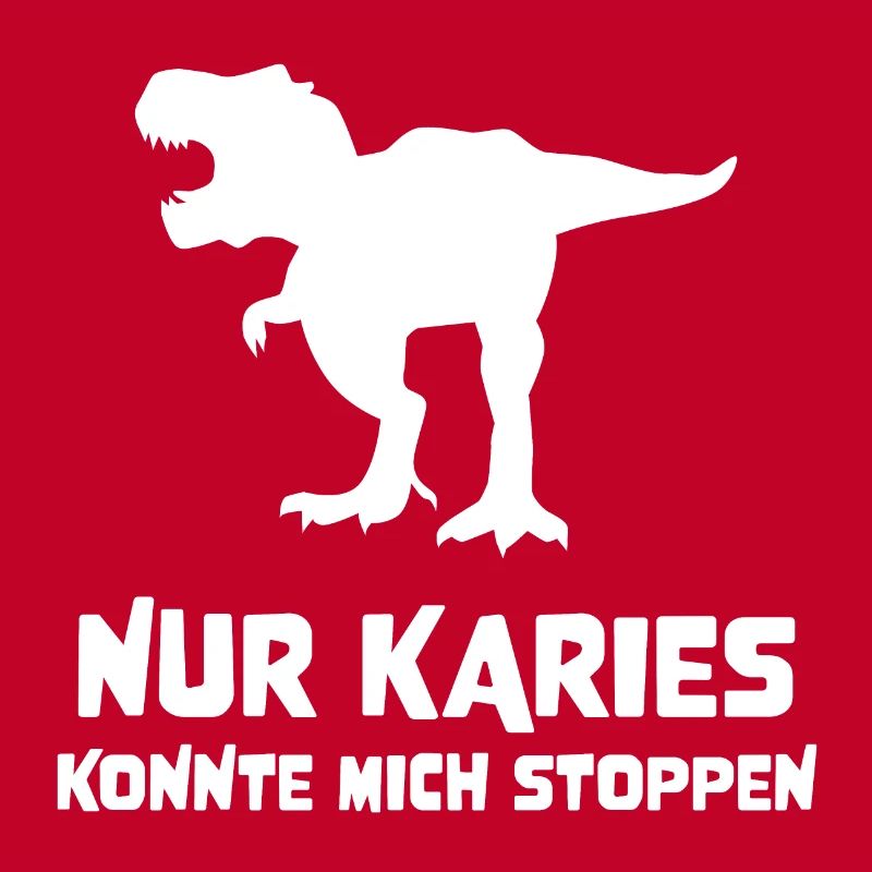 Dino mit lustigem Spruch Geschenkidee Karies