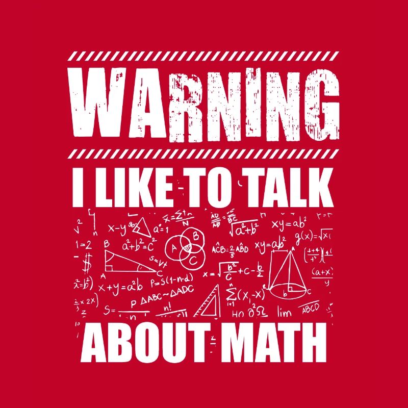 Avertissement mathématicien | Maths enseignant idée cadeau