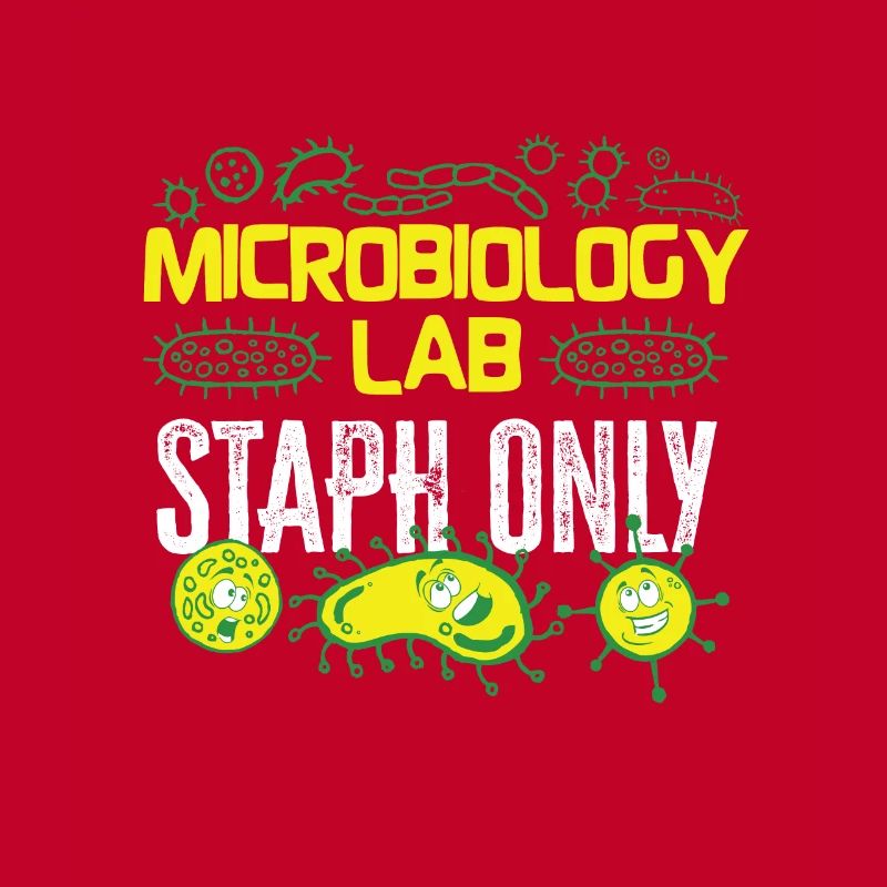 Microbiologist Microbiology Lab Staph Gift Idea