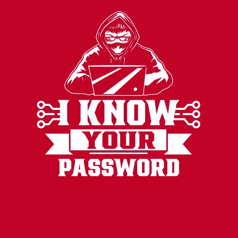 Ich Kenne Dein Passwort Hacker Cybersecurity Hack
