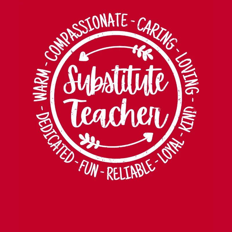 Substitute Teacher Teaching Educating Educator