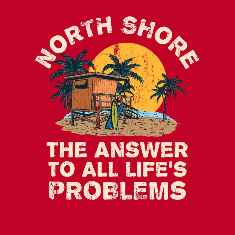 North Shore Answer To All Life's Problems