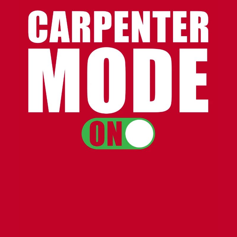 Carpenter Mode A Carpenter Carpenter Carpenter