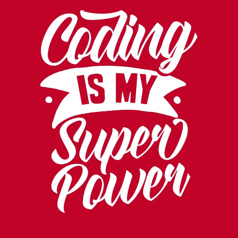 Coding Ist Meine Superkraft Coder Programmierer