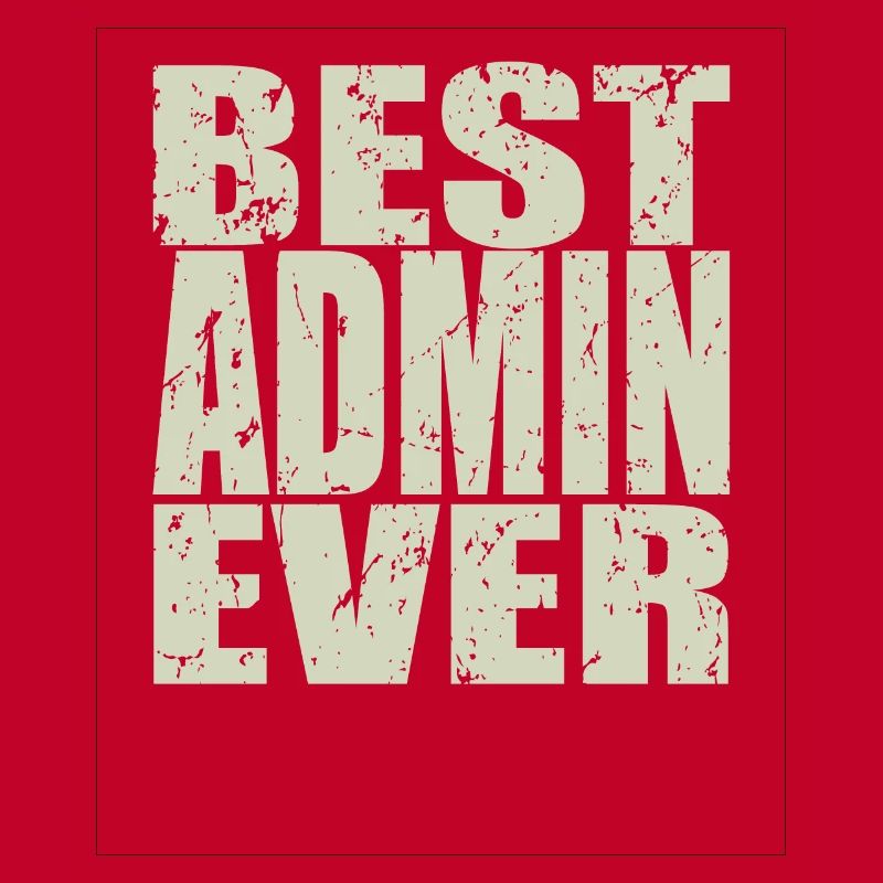 Best Admin ever Admin Geschenk