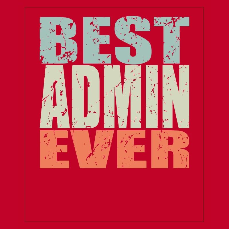 Best Admin ever Admin Geschenk