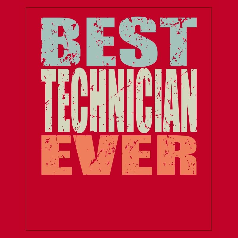 Best Techniker ever Techniker Geschenk