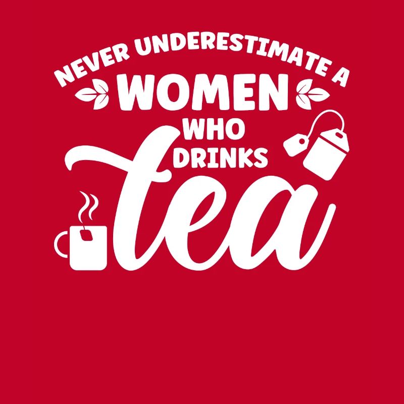 Tea Drinker Tea Lover Gift Tea