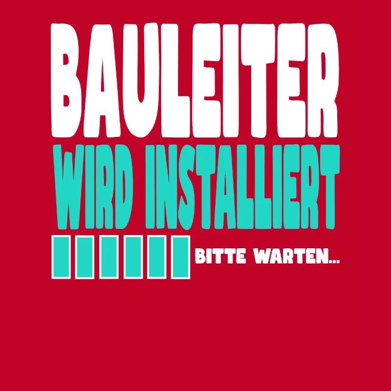 Bauleiter wird installiert