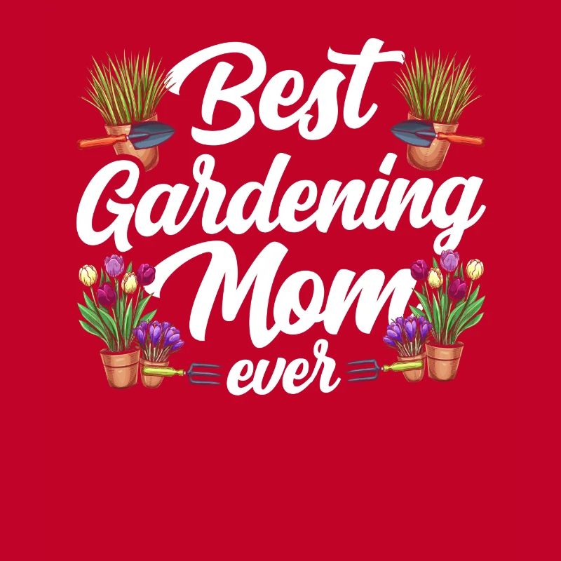 Beste Gartenarbeit Mutter Gärtnerin Mama Garten