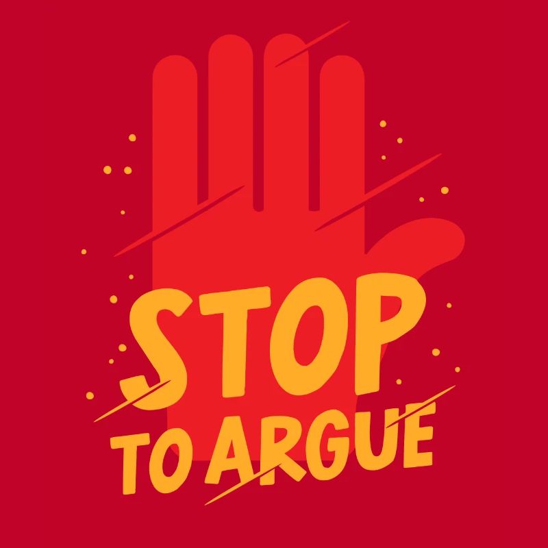 Stop Arguing Argument