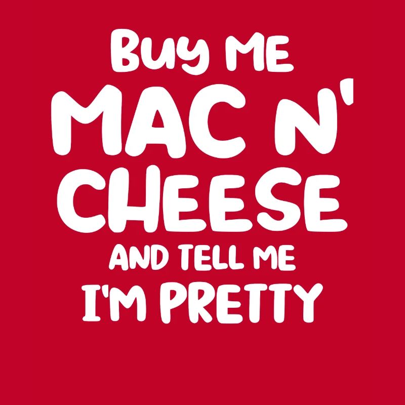 Mac N Cheese Gift Quote Mac N Cheese