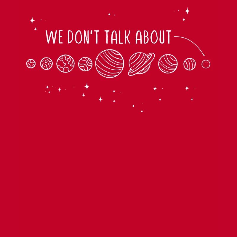 Wir Reden Nicht Über Pluto, Planeten, Pluto