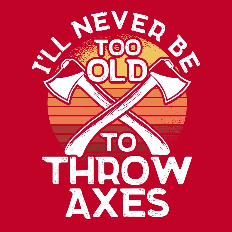Axe Thrower Axe Throw Axe Gift