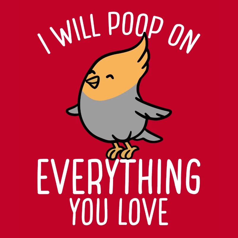Parrot will poop on everything