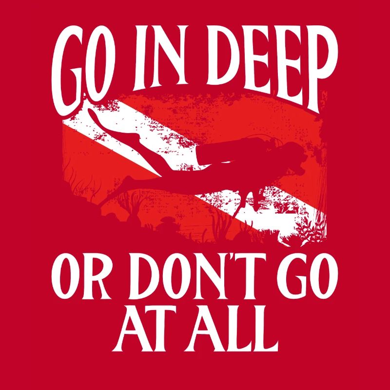 Go deep or don't go