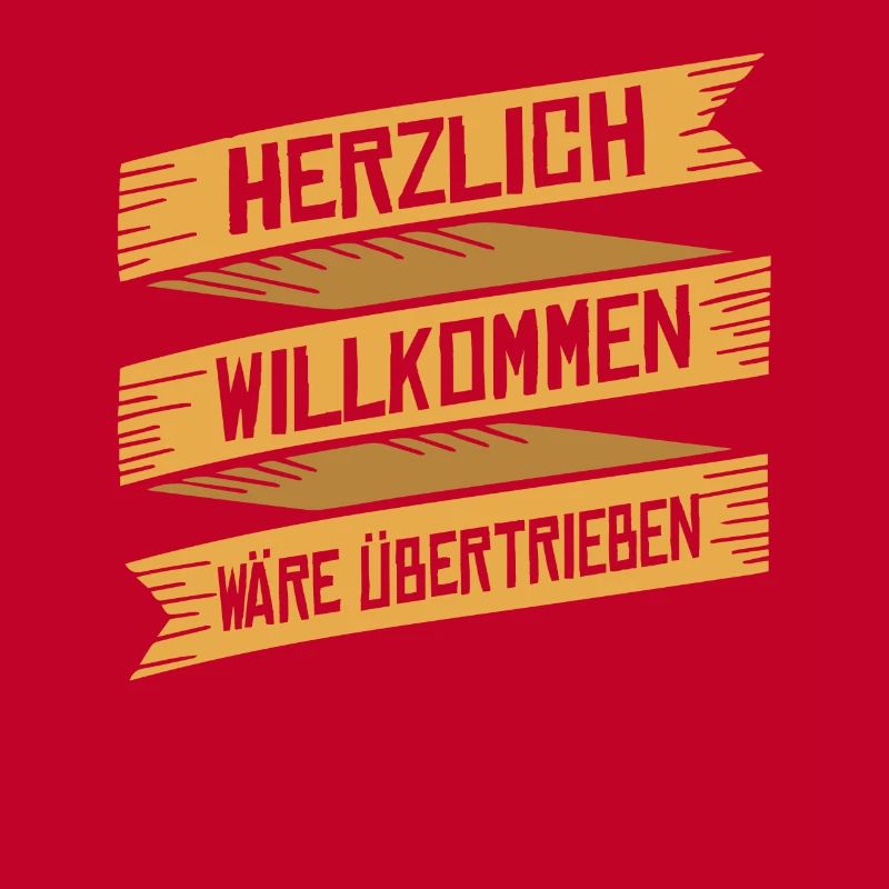 Übertrieben - Spruch Statement Fun Sarkasmus