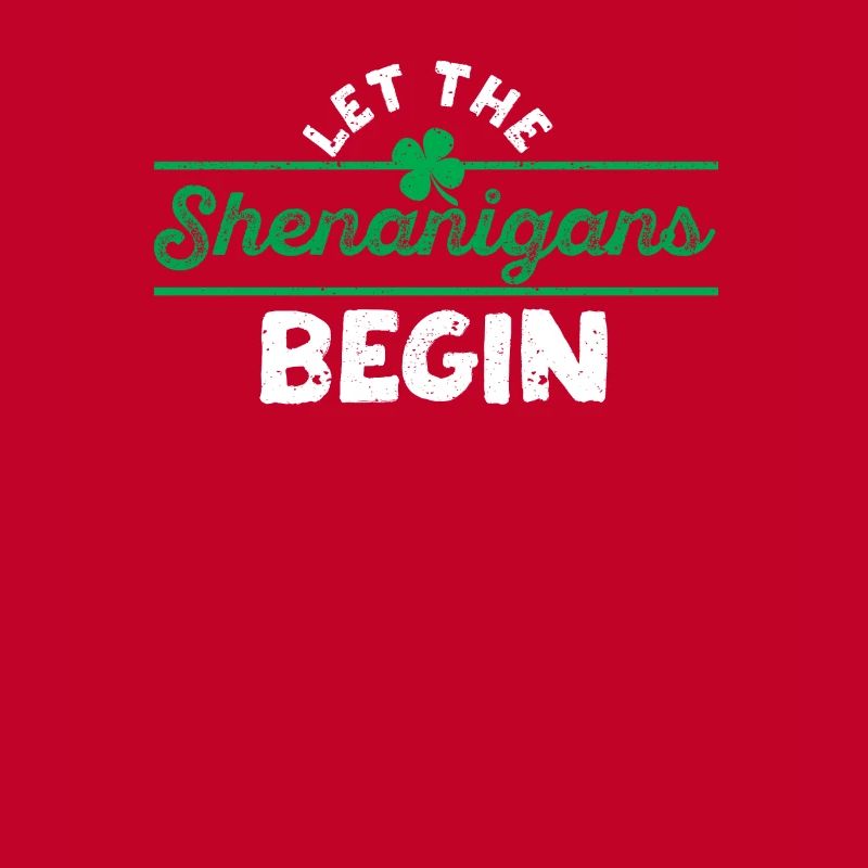 Lassen Sie die Shenanigans beginnen St Patricks