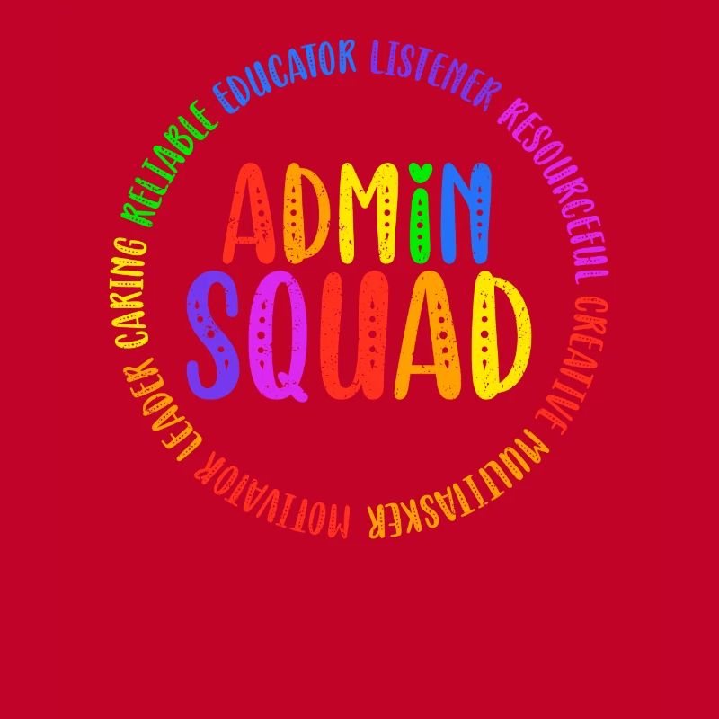 Admin Squad Admin Assistant Administrative Cool