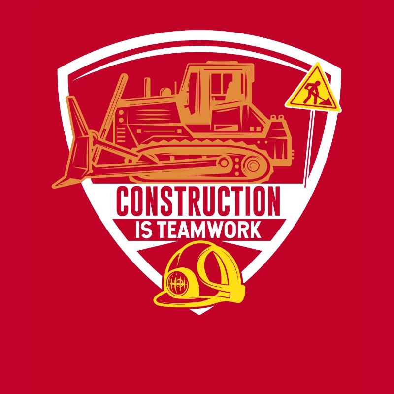 Construction work is teamwork Construction Teamwork Construction site