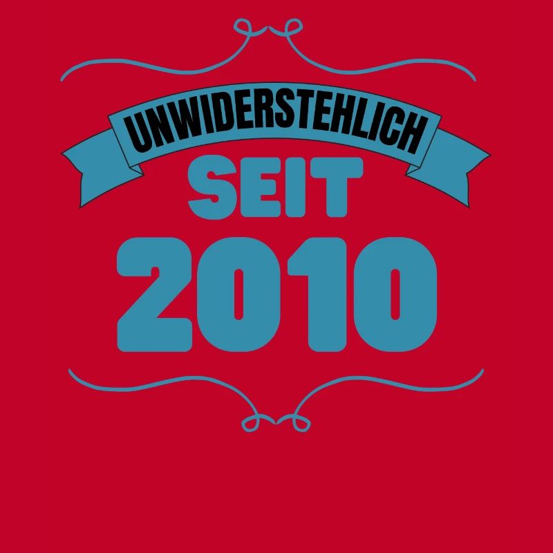 13. Geburtstag Geschenk Unwiderstehlich seit 2010