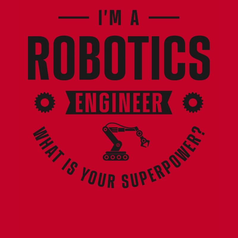 Robot Robotics Engineer I'm A