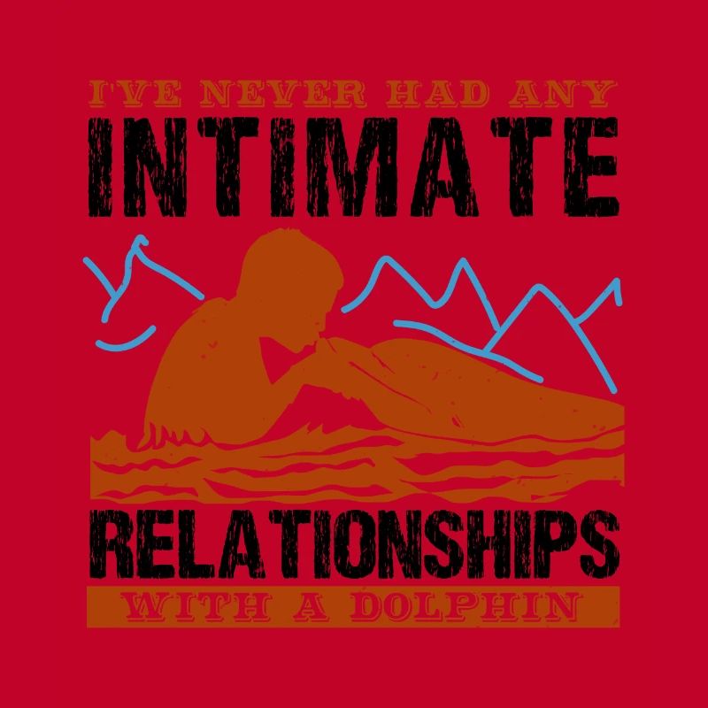 I HAVE NEVER HAD ANY INTIMATE RELATIONSHIPS WITH