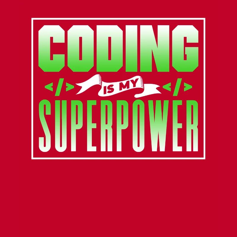 Coding Ist Meine Superkraft Coder Programmierer