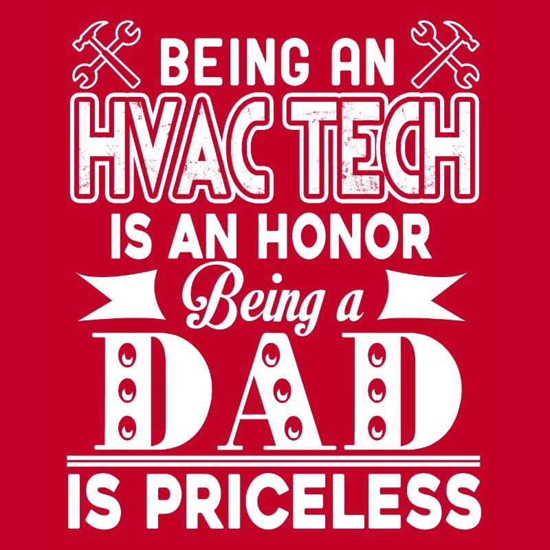 HVAC Technician HVAC Tech Dad