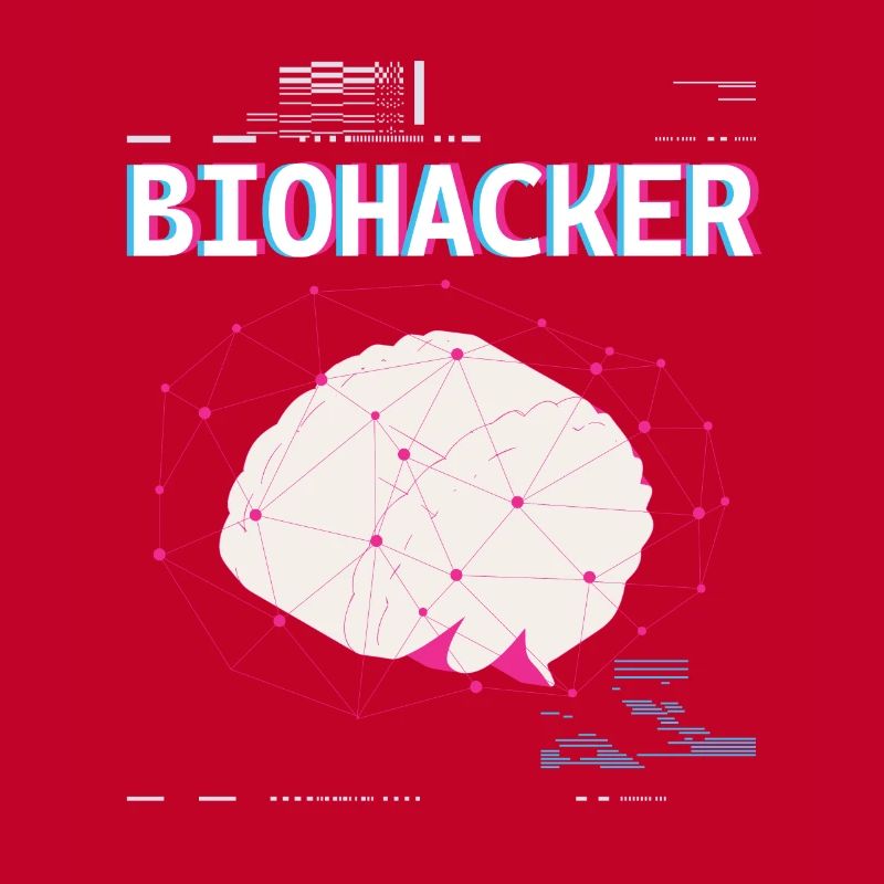 Biohacker Biohacking