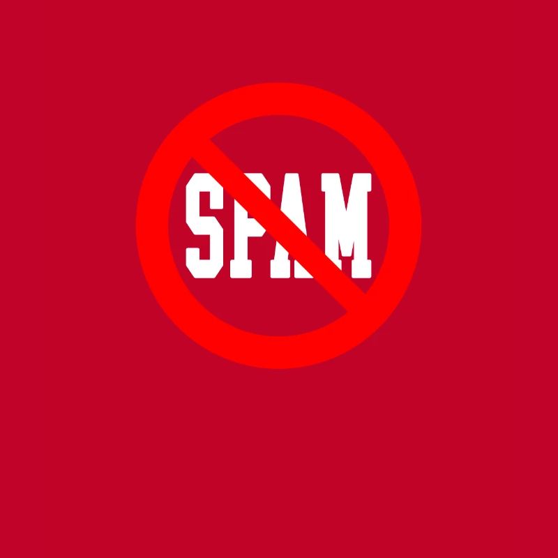 Spam Prohibited Stop Talking Statement