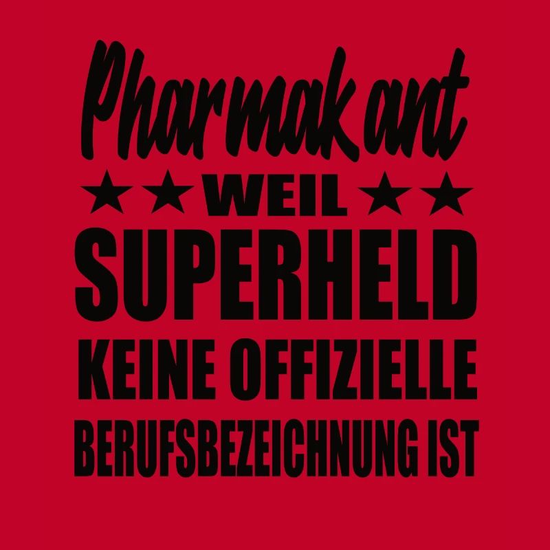 Pharmakant Superheld Spruch