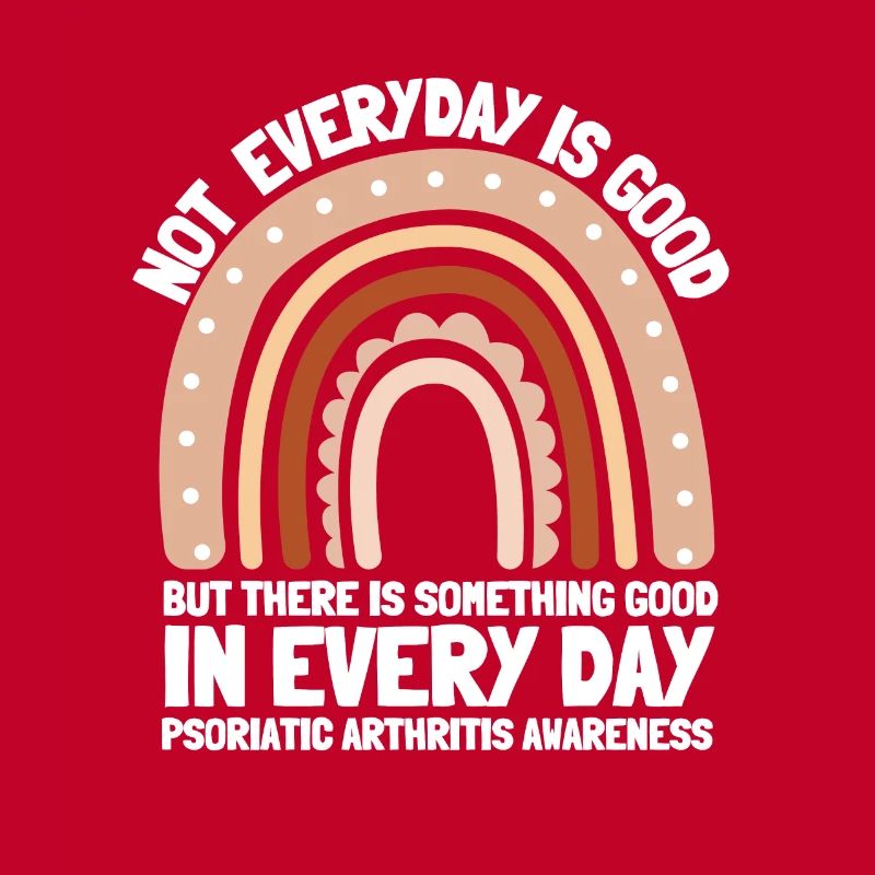Psoriatic Arthritis Warrior & Chronic PSA