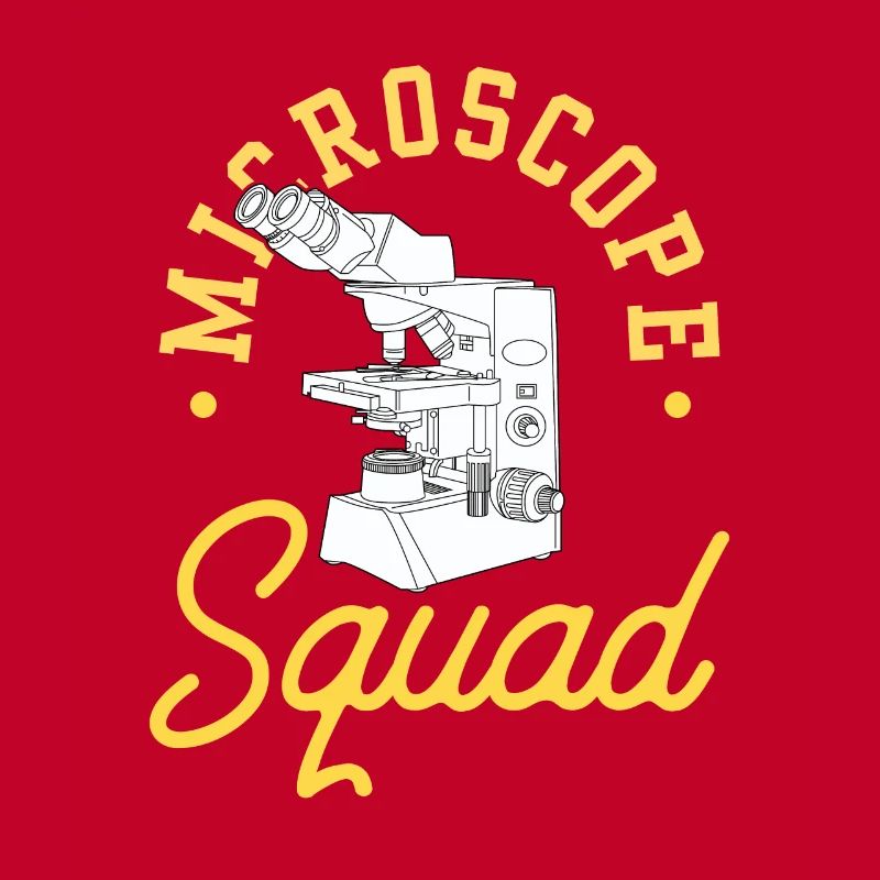 Microscope Team Microscopes Microscope Sayings