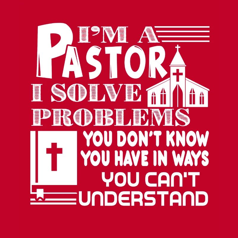 Pastor Pastor I Solve Problems