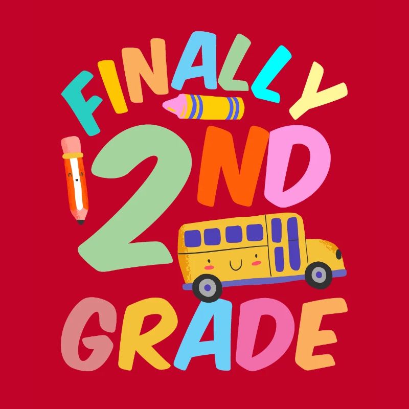 Finally Second Grade Teacher School Second Grader