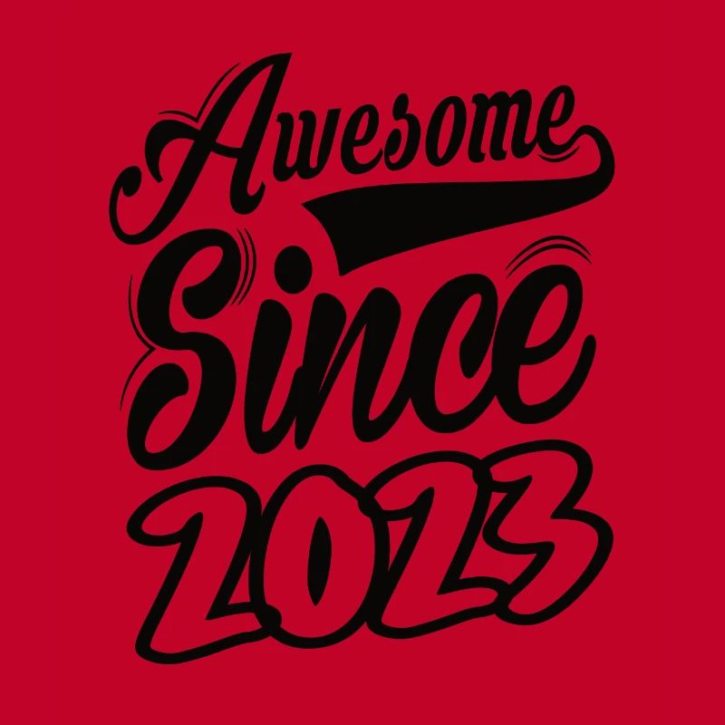 Awesome Since 2023