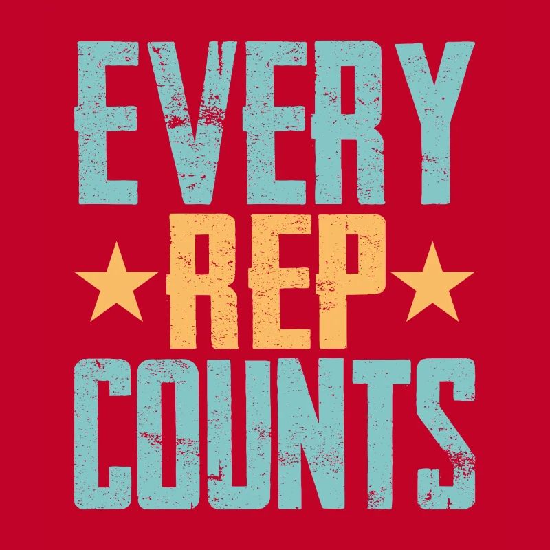 Every Rep Counts Weight Lifting Workout Training
