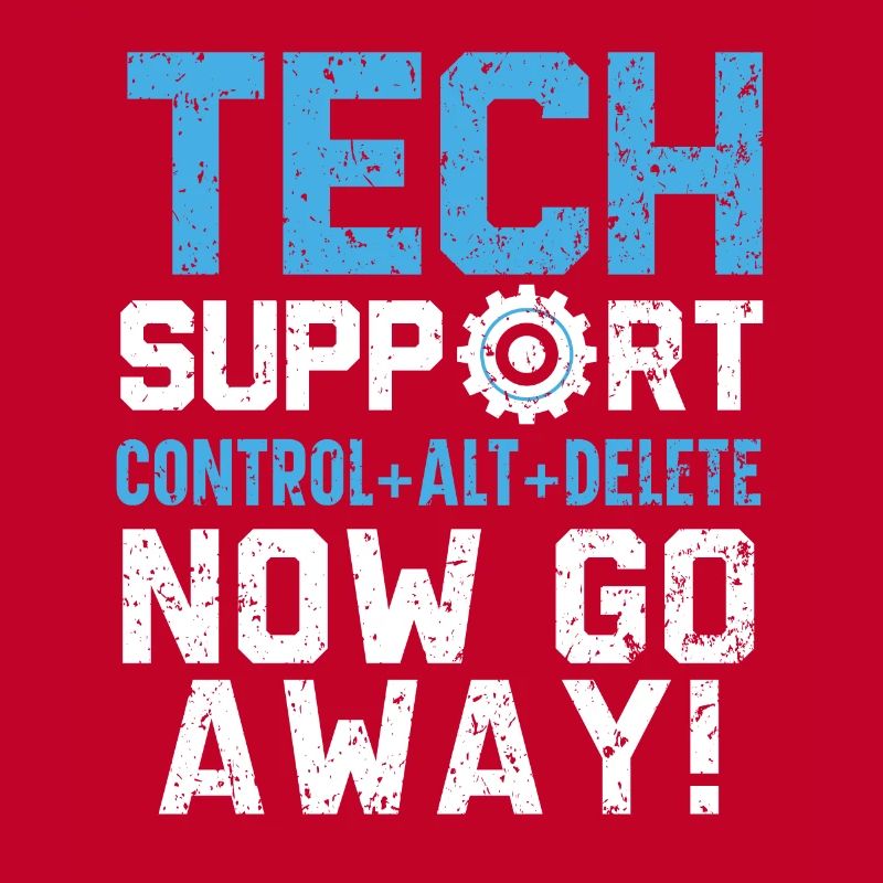 Tech Support Control + Alt + Delete Now Go Away