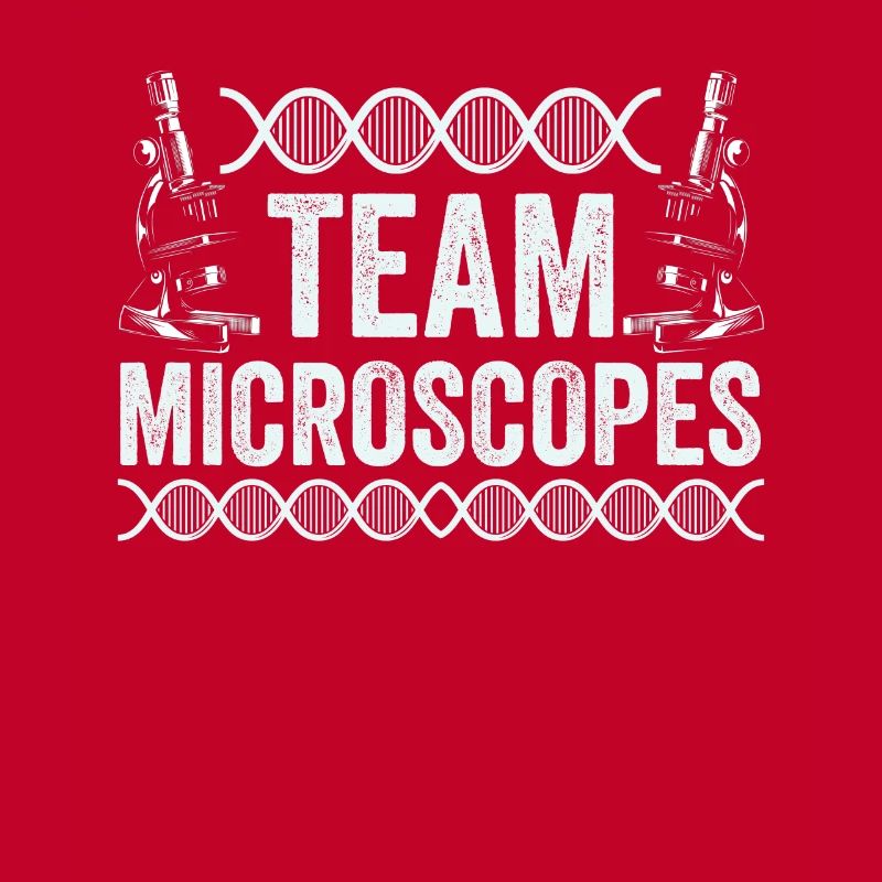 Team Microscopes Microscopes Sayings Microscope